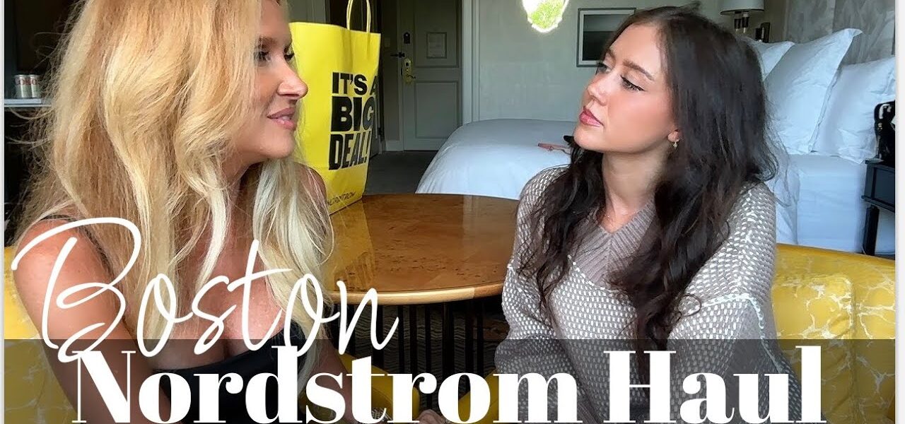 2025 Nordstrom Anniversary Sale Haul | Lisa & Brooke In Boston