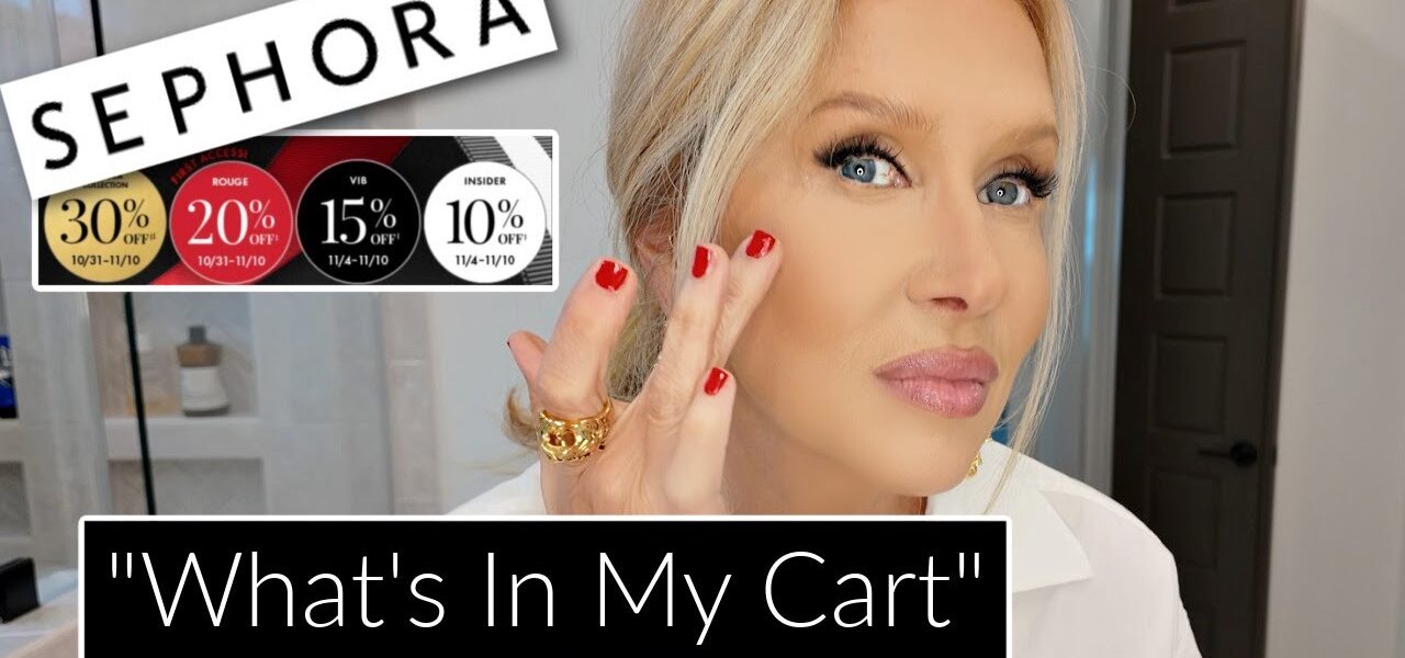 Inside My Sephora Cart 🖤 My Tried-and-True Beauty Favorites for the VIB Sale